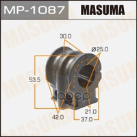 Втулка Стабилизатора Nissan Elgrand Masuma Mp-1087 Masuma арт. MP-1087